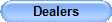 Dealers